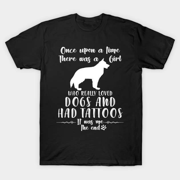 I'M A Girl Who Really Loved Siberian Husky & Had Tatttoos T-Shirt by mlleradrian